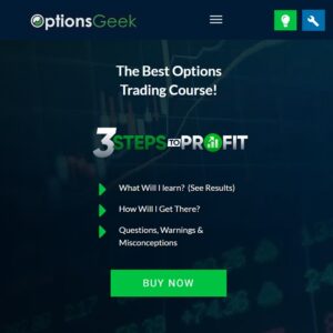 Options Geek - Options Trading 3 Steps to Profit: Trade like the 1%