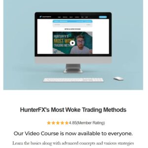 HunterFX Most Woke Trading Methods