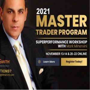 Mark Minervini Master Trader Program 2021 (Latest)