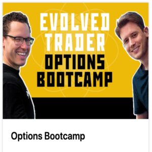 Evolved Trader - Options Bootcamp - Mark Croock