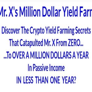 Million Dollar Yield Farm - Mr. X