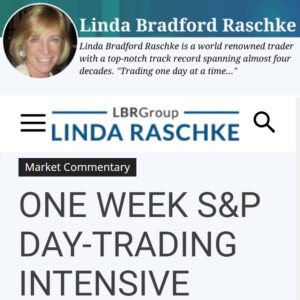 Linda Raschke – One Week S&P 500 Day Trading Intensive Workshop II - LBR Group