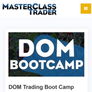 Masterclass Trader - DOM Trading Bootcamp