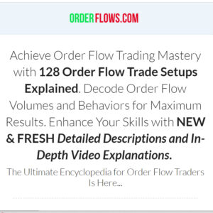 OrderFlows.com - [NEW] The OrderFlows Trade Opportunities Encyclopedia 2024 - Michael Valtos