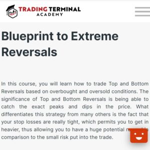 Trading Terminal Academy - Blueprint to Extreme Reversals