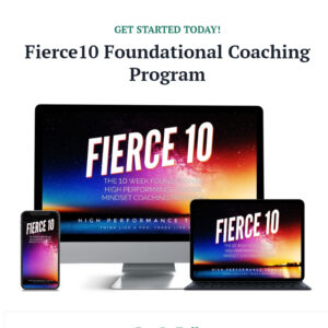 High Performance Trading - Fierce 10: 10-Week Foundational High Performance Trader Mindset Coaching Program