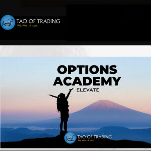 [PREMIUM] Tao of Trading - Options Academy Elevate 2024