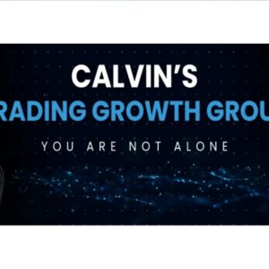 Calvin's Forex Growth Group Course - Calvin the New Trader