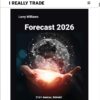 larry williams forecast 2026 annual trading forecast report