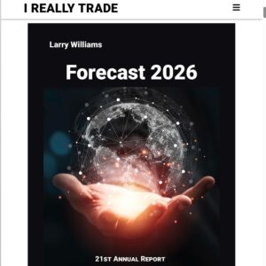 larry williams forecast 2026 annual trading forecast report