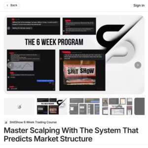 Shit Show 6 Week Trading Course