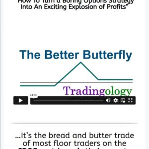 Tradingology Better Butterfly Course cover image – options trading training on butterfly spread strategies