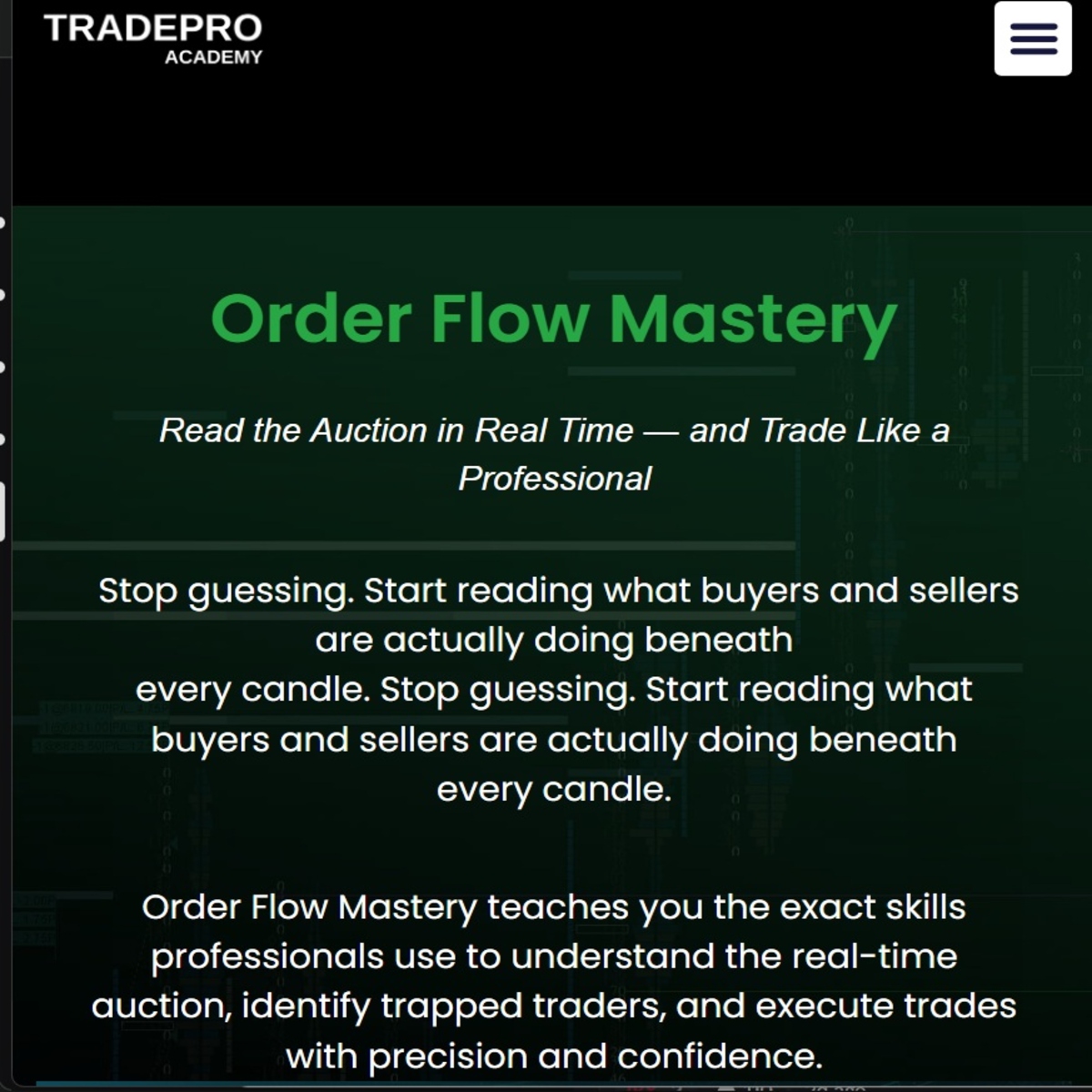 TradePro Academy Order Flow Mastery Course covering footprint charts, delta analysis, DOM reading, and order flow trading concepts